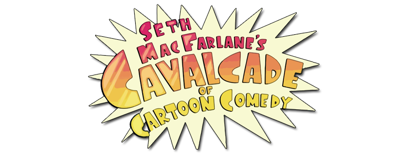 List of Seth MacFarlane's Cavalcade of Cartoon Comedy episodes | Don Bluth Animation Fanon Wiki | Fandom List of Seth MacFarlane's Cavalcade of Cartoon Comedy episodes | Don Bluth Animation Fanon Wiki | Fandom