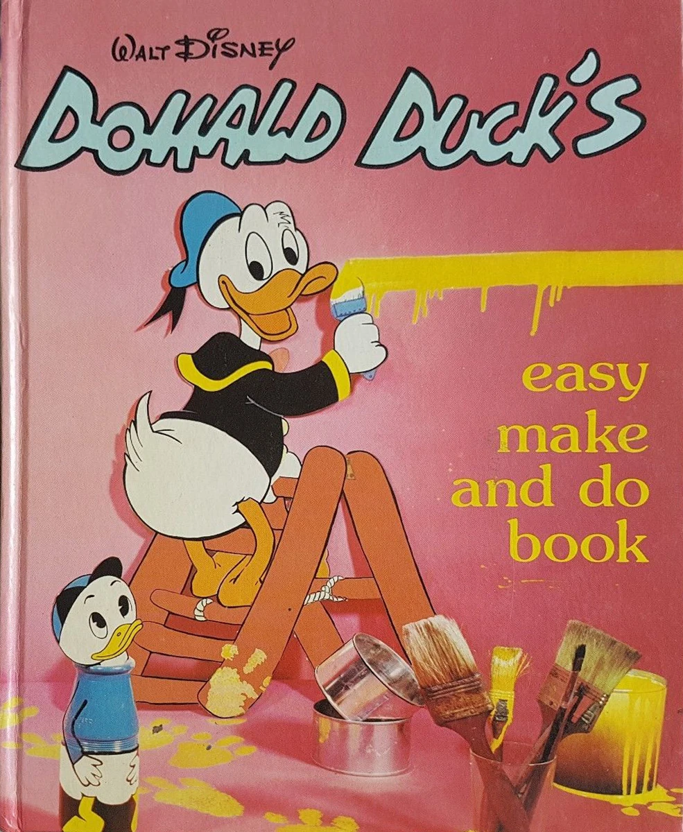 Donald Duck s Easy Make And Do Book Donald Duck Wiki Fandom Donald duck s easy make and do book donald duck wiki fandom