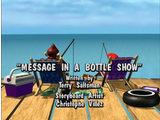 Message In A Bottle Show