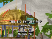 The Big Switch-a-Roo.png