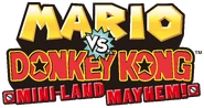 MinilandMayhemLogo.png (306 KB) North American logo of Mario vs. Donkey Kong: Mini-Land Mayhem! for DS.