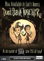 Earlyaccesstrailer.png (569 KB) Don't Starve Together Early-Access advertisement on Steam. Steam 上的“饥荒联机”抢先体验广告。