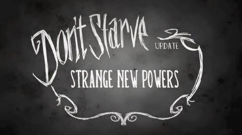 Don't Starve Strange New Powers