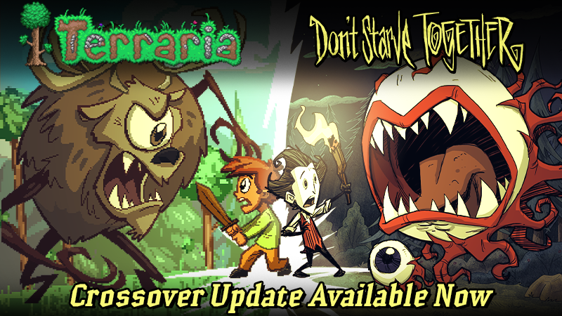 Terraria x Don't Starve Together: An Eye for an Eye [Update