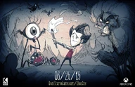 Giant Edition Xbox One.jpg (570 KB) Wilson in a poster announcing the release of Don't Starve: Giant Edition on the Xbox One.