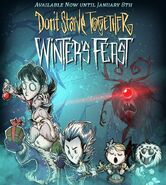 Winter's Feast 2017 Promo.jpg (137 KB) A promotional image of the 2017 event posted by Klei on December 19, 2017.
