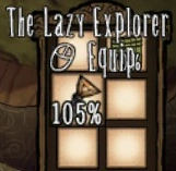 Bugged Lazy Explorer.png (66 KB) A bugged Lazy Explorer at 105% durability.