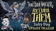 Don't Starve Together Return of Them - Salty Dog Update Trailer