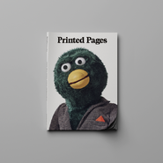 Duck Guy on the cover of Printed Pages Spring/Summer 2016 Magazine.