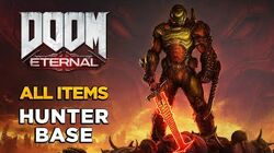 DOOM ETERNAL - Hunter Base - ALL COLLECTIBLES GUIDE