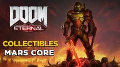 DOOM ETERNAL - Mars Core - ALL COLLECTIBLES GUIDE