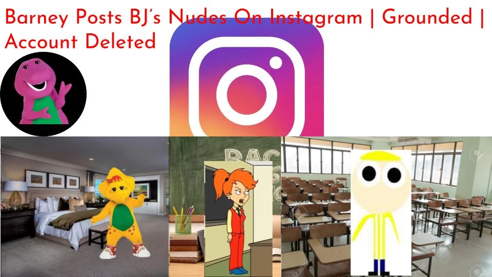 Barney Posts BJ's Nudes On Instagram | Doomsday Animations Wiki | Fandom