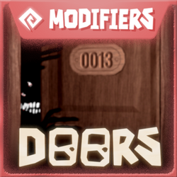 Modifiers, DOORS Wiki