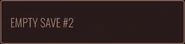 SaveSlotButtonAfterPurchase.png (59 KB) An empty save slot button after buying it with Robux.