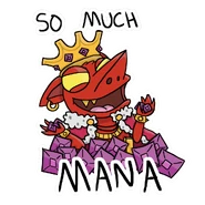 A sticker of El Goblino in a pile of mana with the caption "SO MUCH MANA". The sticker's name being "El Goblino MANA".