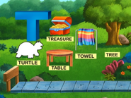 Letter T! There's treasure, a table, a towel, and a tree. But…