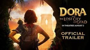 Dora and the Lost City of Gold - Official Trailer - Paramount Pictures