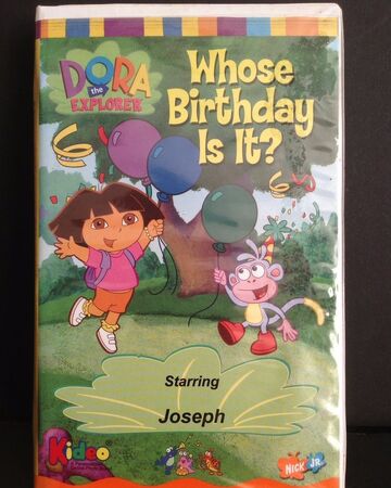 Whose Birthday Is It Kideo Vhs And Dvd Dora The Explorer Wiki Fandom