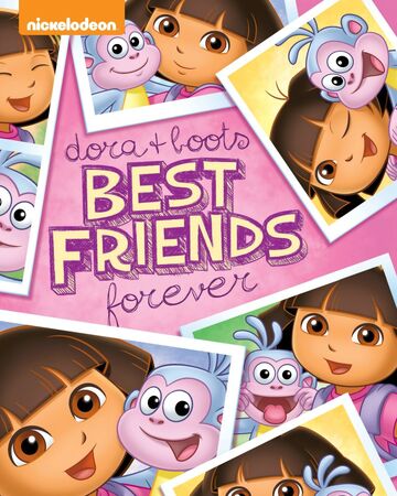 Dora Boots Best Friends Forever Dora The Explorer Wiki Fandom