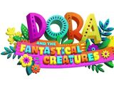 Dora and the Fantastical Creatures