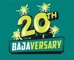 20th Bajaversary