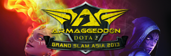 Armaggeddon Dota 2 Grand Slam Asia