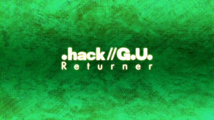hack//G.U. Returner (OAV) - Anime News Network