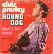 Elvis Presley "Hound Dog"