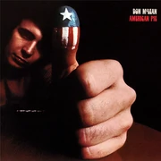 Don McLean "American Pie"