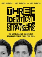 Three Identical Strangers