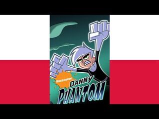 Danny Phantom - Theme (Po Polsku-Polish)