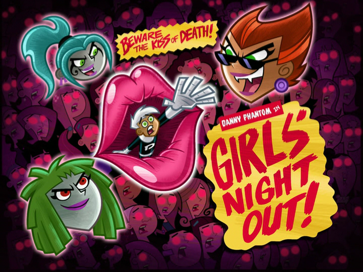 Girls' Night Out, Danny Phantom Wiki