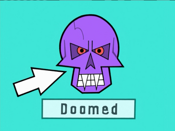 we're dommed – I mean doomed
