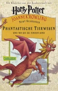 Chinesischer Feuerball auf dem Cover der deutschen Ausgabe von Phantastische Tierwesen und wo sie zu finden sind