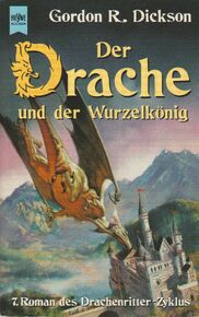 Der Drache und der Wurzelkönig