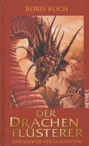 Der Drachenflüsterer - Der Schwur der Geächteten heyne cover