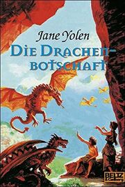 Die Drachen-Botschaft