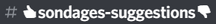 Sondages suggestions.png