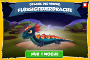 Flüssigfeuerdrache drache der Woche