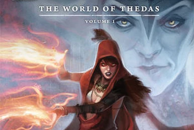 Dragon Age: The World of Thedas Volume 2 | Dragon Age Wiki