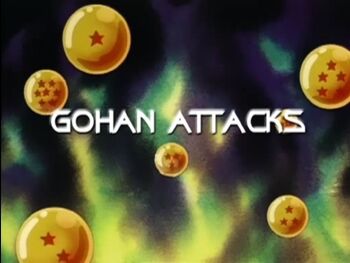 Gohan Attacks