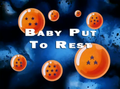 Dragon Ball GT Baby Put to Rest - Watch on Crunchyroll