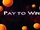 Pay to Win