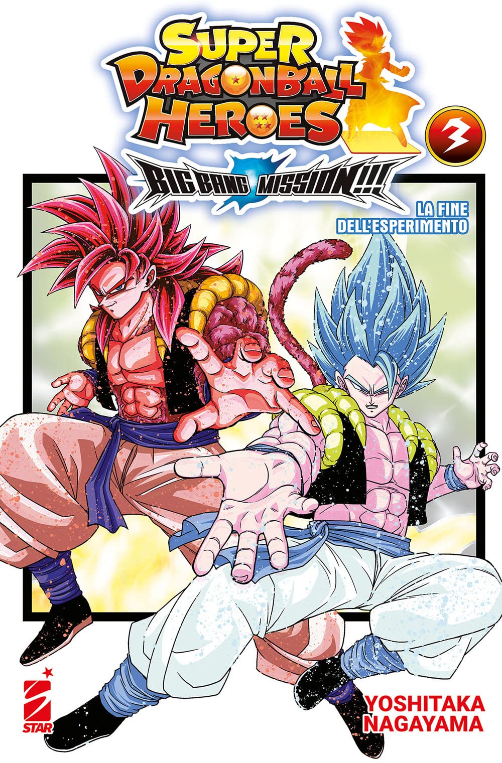 Super Dragon Ball Heroes: Big Bang Mission!!!, Vol. 2: Un nuovo universo by  Yoshitaka Nagayama