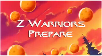 Z Warriors Prepare