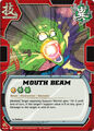 A Mouth Beam card in the Bandai CCG