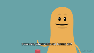Dumb-Ways-to-Die-I-wonder-what-this-red-button1.gif