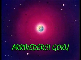 Arrivederci Goku