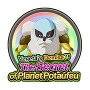 Dokkan Battle Awakening Medals Potage (Story Event Vegeta's Demise ! The Secret of Planet Potaufeu)