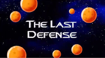 The Last Defense